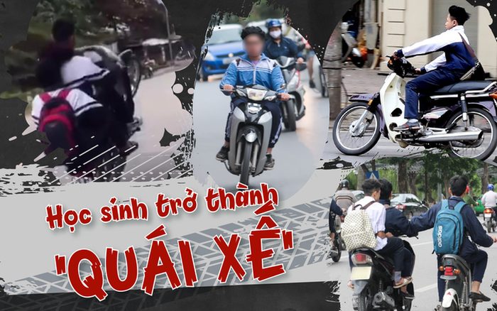 Học sinh trở thành “quái xế”: Cha mẹ bao che, nhà trường dung túng